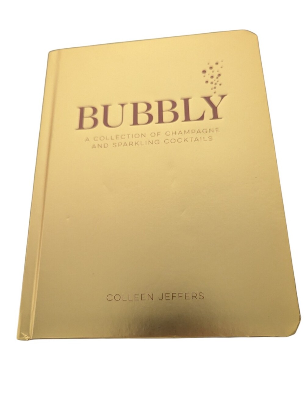 BUBBLY Gold Cocktail Recipe Book